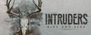 Intruders: Hide and Seek Intruders: Hide and Seek