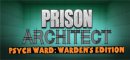 Купить Prison Architect - Psych Ward: Warden's Edition