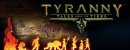 Tyranny - Tales from the Tiers Tyranny - Tales from the Tiers