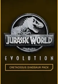 Jurassic World Evolution: Cretaceous Dinosaur Pack