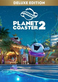 Planet Coaster 2: Deluxe Edition