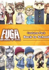 Fuga: Melodies of Steel - Back to School Costume Pack
