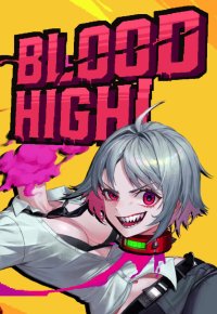 Blood High!