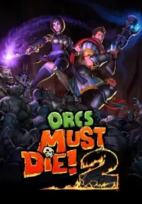 Orcs Must Die! 2