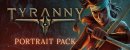 Tyranny - Portrait Pack Tyranny - Portrait Pack