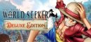 Купить ONE PIECE World Seeker Deluxe Edition