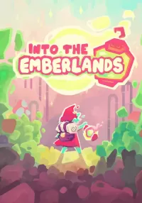 Into the Emberlands