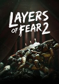 Layers of Fear 2 (2019)