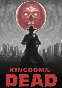 KINGDOM of the DEAD