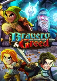 Bravery and Greed