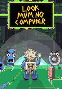 Look Mum No Computer