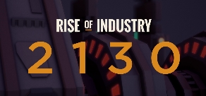 Купить Rise of Industry: 2130 Купить Rise of Industry: 2130