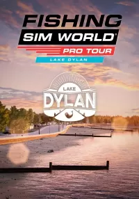 Fishing Sim World: Pro Tour – Lake Dylan