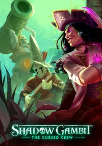 Shadow Gambit: The Cursed Crew