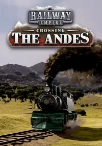 铁路帝国：穿越安第斯