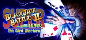 Купить Super Blackjack Battle 2 Turbo Edition - The Card Warriors Купить Super Blackjack Battle 2 Turbo Edition - The Card Warriors