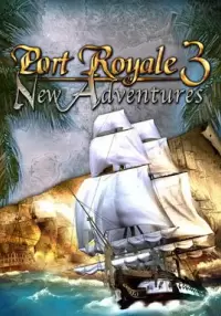 Port Royale 3: New Adventures