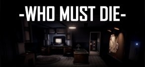 Купить Who Must Die Купить Who Must Die