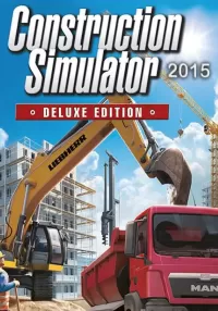 Construction Simulator 2015 - Deluxe Edition